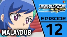 [S02.E12] Beyblade Burst : Evolution | MALAYDUB