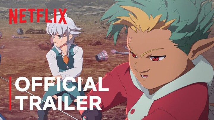 The Seven Deadly Sins Grudge of Edinburgh Part 1 Trailer Resmi Netflix