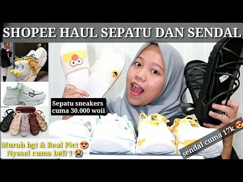 SHOPEE HAUL SEPATU SNEAKERS & SANDAL KEKINIAN MURAH