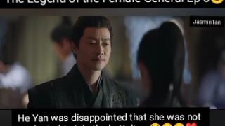 #legendoffemalegeneralep5 #xiaojue #heyan #chinesedrama He Yan was dissappointed 😞☹️
