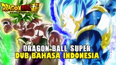 [DUB] TANPA BABIBU, BROLY HAJAR SEMUANYA!!! Dub by Dana Bimasakti