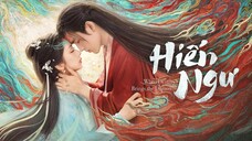 Tập 2| Hiến Ngư - When Destiny Brings the Demon (Trần Phi Vũ, Vương Ảnh Lộ)