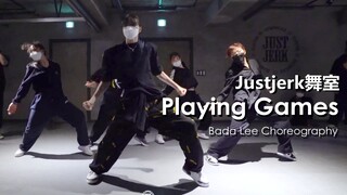 力度爆炸！Bada Lee超帅控制再演绎编舞Playing Games【Justjerk舞室】