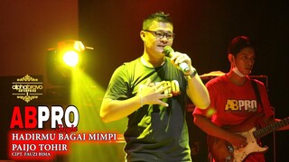 PAIJO TOHIR - HADIRMU BAGAI MIMPI [ COVER ] CIPT.FAUZI BIMA - AB PRO JOGJA