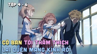 "Cô Bạn Tôi Thầm Thích Lại Quên Mang Kính Rồi" | Phần 2/4 | Teny Thích Romcom | Tóm Tắt Anime