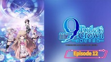 (EP12)9: Ruler's Crown
