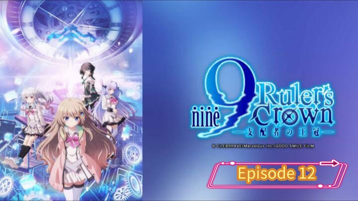 (EP12)9: Ruler's Crown