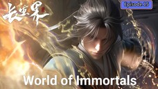 World of Immortals Episode 15 Subtitle Indonesia