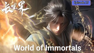 World of Immortals Episode 15 Subtitle Indonesia