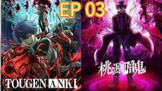 TOUGEN ANKI EpisodeTougen Anki: Dark Demon of Paradise S01 EP03 ENGLISH DUBBED