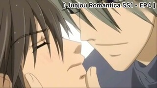 [BL] Junjou Romantica : จุดยืนของเรามันต่างกัน