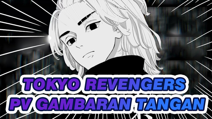 [Tokyo Revengers/Lucu] PV Gambaran Tangan, Karya Penggemar, Mengandung Bocoran