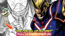 ALL MIGHT VS ONE FOR ALL (My Hero Academia) S-RANK FULL FIGHT HD