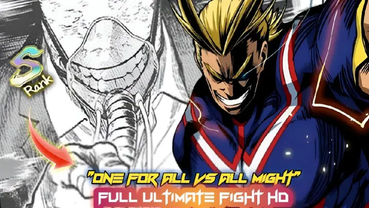 ALL MIGHT VS ONE FOR ALL (My Hero Academia) S-RANK FULL FIGHT HD