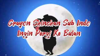 Crayon Shincham Sub Indo | A.M. Bawa Aku Ke Bulan