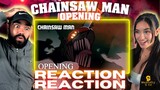 CHAINSAW MAN Opening REACTION