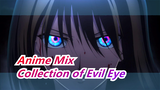 Anime Mix| Collection of Evil Eye (Polymaterial)