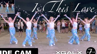 【Z轴舞团】最有爱的路演！路人视角看xg超好听is this love一镜到底路演翻跳