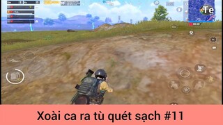 Xoài ca ra tù quét sạch p11