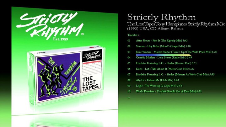 Strictly Rhythm (1993) The Lost Tapes; Tony Humphries Strictly Rhythm Mix [CD Reissue Compilation]