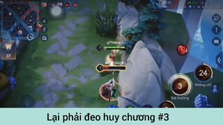 Lại phải đeo huy chương p3