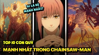 Top 10 Con Quỷ Mạnh Nhất Trong Chainsaw-man (Phần 1)