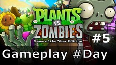 Plans vs Zombies #Day level 5