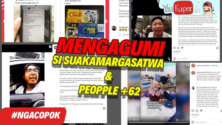 THE POWER OF SI SUAKAMARGASATWA DAN PEOPPLE +62 | YOUKUPER #NGACOPOK