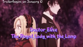 Doctor_Elise__The_Royal_Lady_with_the_Lamp TrailerBegins_on_January_10.