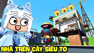 NHÀ TRÊN CÂY SIÊU TO KHỔNG LỒ: MEOWPEO CHUYỂN NHÀ TRONG THÀNH PHỐ TRONG MƠ GARENA BLOCKMAN GO