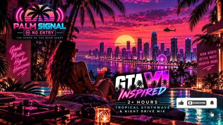 🌆 GTA VI Music — Escape Reality and Ride Into the Neon Night 🌴