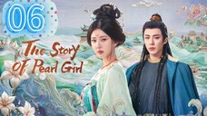 The Story Of Pearl Girl Episode 6