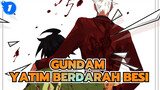Gundam|【Yatim Berdarah Besi/AMV】Kau mati dengan hormat_1