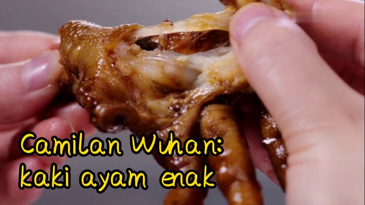 Camilan Wuhan: kaki ayam enak