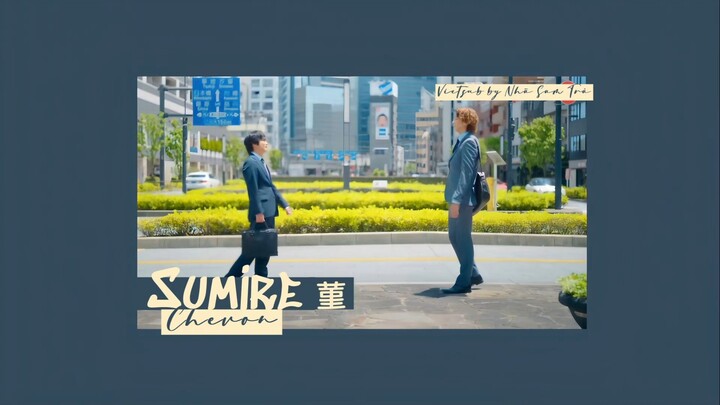 [Vietsub] 菫 (Sumire) — Chevon (OST 10 Things I Want To Do Before I Turn 40 OP)