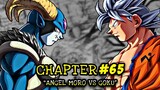 Nako!! Angel Moro vs Goku!!! Final battle | Dbs Chapter #65
