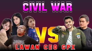 [CIVIL WAR] TIM Luan PASCOL KAYES NOTNOT VS TIM CEO GPX DONKEY OURA‼️