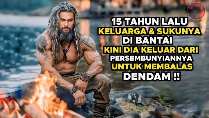 Mencari Dan Membunuh Ratusan Orang Yang Telah Membantai Seluruh Keluarganya - Al