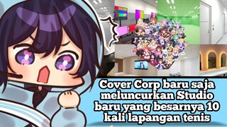 Cover Corp baru saja meluncurkan Studio baru yang besarnya 10 kali lapangan tenis #VCreators