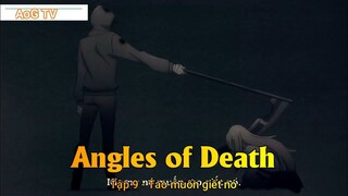 Angles of Death Tập 9 - Tao muốn giết nó