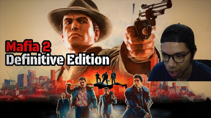 Mafia 2 Definitive Edition (remastered). Kesan Pertama! 😁 time to Nostalgia
