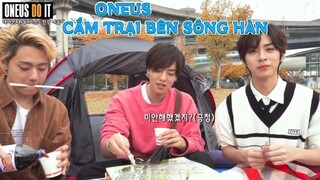 [ VIETSUB ] ONEUS DO IT - CẮM TRẠI BÊN SÔNG HÀN 📌 TOMOON