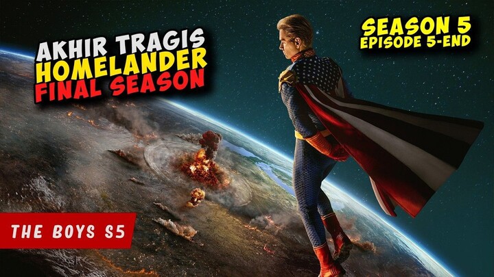 FINAL SEASON SUPERHERO Paling KEJAM  THE BOYS SEASON 5 Episode 5 Sampai TAMAT