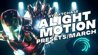 alight motion presets - march