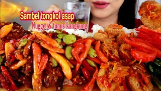 ASMR SAMBEL TONGKOL ASAP + NUGGET GEPREK + TUMIS KANGKUNG | ASMR MUKBANG INDONESIA