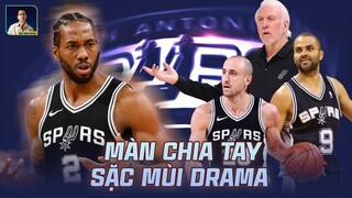 NBA STORIES: KAWHI LEONARD VÀ MẶT TỐI TẠI SAN ANTONIO SPURS