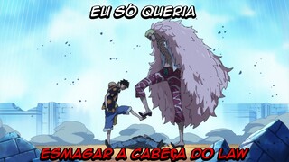 Luffy vs Doflamingo - Eu Só Queria Esmagar a Cabeça Do Law - One Piece [Edit]