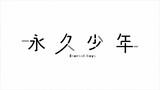 Eternal Boys Episode 07