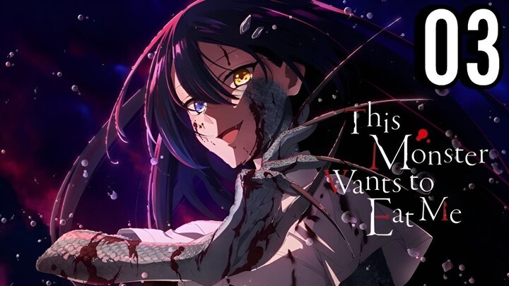 This Monster Wants to Eat Me Episode 3