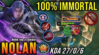 27 Kills Zero Death!! Nolan Insane LifeSteal 100% IMMORTAL - Build Top 1 Global Nolan ~ MLBB